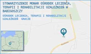 OŚRODEK LECZENIA, TERAPII I REHABILITACJI UZALEŻNIEŃ - STOWARZYSZENIE MONAR OŚRODEK LECZENIA, TERAPII I REHABILITACJI UZALEŻNIEŃ W BABIGOSZCZY - UL. BAZALTOWA 12,  GRACZE