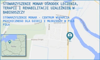 STOWARZYSZENIE MONAR - CENTRUM WSPARCIA PSYCHICZNEGO DLA DZIECI I MŁODZIEŻY W PILE - STOWARZYSZENIE MONAR OŚRODEK LECZENIA, TERAPII I REHABILITACJI UZALEŻNIEŃ W BABIGOSZCZY - ALEJA NIEPODLEGŁOŚCI 135,  PIŁA