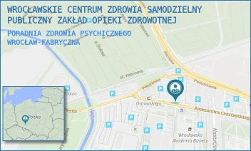 PORADNIA ZDROWIA PSYCHICZNEGO - WROCŁAWSKIE CENTRUM ZDROWIA SAMODZIELNY PUBLICZNY ZAKŁAD OPIEKI ZDROWOTNEJ - UL. ALEKSANDRA OSTROWSKIEGO 13C,  WROCŁAW-FABRYCZNA
