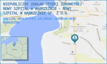 ODDZIAŁ OKULISTYKI LECZENIA JEDNEGO DNIA - NIEPUBLICZNY ZAKŁAD OPIEKI ZDROWOTNEJ NOWY SZPITAL W WĄBRZEŹNIE - NOWY SZPITAL W WĄBRZEŹNIE SP. Z O.O. - WOLNOŚCI 27,  WĄBRZEŹNO