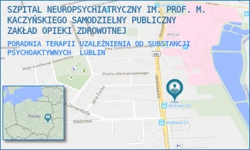 PORADNIA TERAPII UZALEŻNIENIA OD SUBSTANCJI PSYCHOAKTYWNYCH - SZPITAL NEUROPSYCHIATRYCZNY IM. PROF. M. KACZYŃSKIEGO SAMODZIELNY PUBLICZNY ZAKŁAD OPIEKI ZDROWOTNEJ - ABRAMOWICKA 4B,  LUBLIN