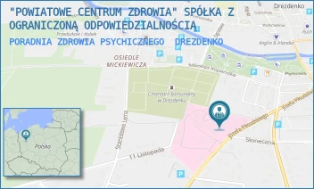 PORADNIA ZDROWIA PSYCHICZNEGO - "POWIATOWE CENTRUM ZDROWIA" SPÓŁKA Z OGRANICZONĄ ODPOWIEDZIALNOŚCIĄ - UL. PIŁSUDSKIEGO 8,  DREZDENKO