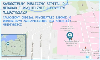 CAŁODOBOWY ODDZIAŁ PSYCHIATRII SĄDOWEJ O WZMOCNIONYM ZABEZPIECZENIU DLA MŁODZIEŻY - SAMODZIELNY PUBLICZNY SZPITAL DLA NERWOWO I PSYCHICZNIE CHORYCH W MIĘDZYRZECZU - UL. POZNAŃSKA 109,  MIĘDZYRZECZ