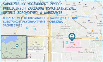 ODDZIAŁ VII DETOKSYKACJI - NARKOTYKI I INNE SUBSTANCJE PSYCHOAKTYWNE - SAMODZIELNY WOJEWÓDZKI ZESPÓŁ PUBLICZNYCH ZAKŁADÓW PSYCHIATRYCZNEJ OPIEKI ZDROWOTNEJ W WARSZAWIE - NOWOWIEJSKA 27,  WARSZAWA ŚRÓDMIEŚCIE