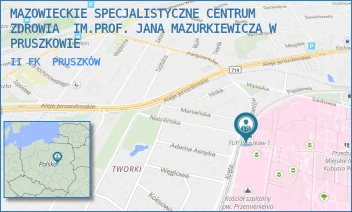 II FK - MAZOWIECKIE SPECJALISTYCZNE CENTRUM ZDROWIA  IM.PROF. JANA MAZURKIEWICZA W PRUSZKOWIE - PARTYZANTÓW 2/4,  PRUSZKÓW