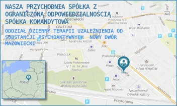ODDZIAŁ DZIENNY TERAPII UZALEŻNIENIA OD SUBSTANCJI PSYCHOAKTYWNYCH - NASZA PRZYCHODNIA SPÓŁKA Z OGRANICZONĄ ODPOWIEDZIALNOŚCIĄ SPÓŁKA KOMANDYTOWA - PADEREWSKIEGO 3 B,  NOWY DWÓR MAZOWIECKI