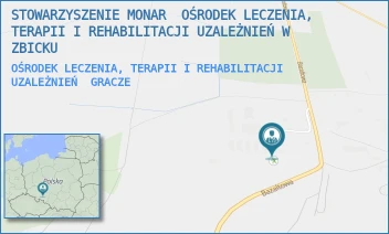 OŚRODEK LECZENIA, TERAPII I REHABILITACJI UZALEŻNIEŃ - STOWARZYSZENIE MONAR  OŚRODEK LECZENIA, TERAPII I REHABILITACJI UZALEŻNIEŃ W ZBICKU - BAZALTOWA 12,  GRACZE