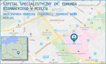 OKULISTYKA-ODDZIAŁ CHIRURGII JEDNEGO DNIA - SZPITAL SPECJALISTYCZNY IM. EDMUNDA BIERNACKIEGO W MIELCU - UL. ŻEROMSKIEGO 22,  MIELEC