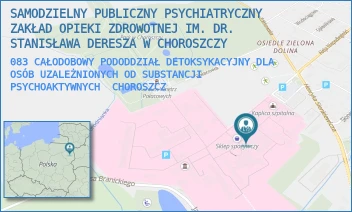 083 CAŁODOBOWY PODODDZIAŁ DETOKSYKACYJNY DLA OSÓB UZALEŻNIONYCH OD SUBSTANCJI PSYCHOAKTYWNYCH - SAMODZIELNY PUBLICZNY PSYCHIATRYCZNY ZAKŁAD OPIEKI ZDROWOTNEJ IM. DR. STANISŁAWA DERESZA W CHOROSZCZY - PLAC DR ZYGMUNTA BRODOWICZA 1,  CHOROSZCZ
