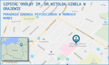 PORADNIA ZDROWIA PSYCHICZNEGO W MOŃKACH - SZPITAL OGÓLNY IM. DR WITOLDA GINELA W GRAJEWIE - ALEJA NIEPODLEGŁOŚCI 11B,  MOŃKI