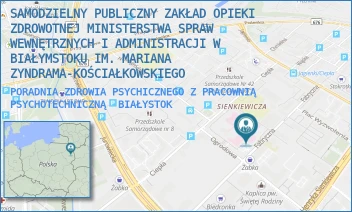 PORADNIA ZDROWIA PSYCHICZNEGO Z PRACOWNIĄ PSYCHOTECHNICZNĄ - SAMODZIELNY PUBLICZNY ZAKŁAD OPIEKI ZDROWOTNEJ MINISTERSTWA SPRAW WEWNĘTRZNYCH I ADMINISTRACJI W BIAŁYMSTOKU IM. MARIANA ZYNDRAMA-KOŚCIAŁKOWSKIEGO - FABRYCZNA 27,  BIAŁYSTOK