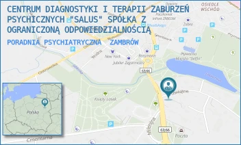PORADNIA PSYCHIATRYCZNA - CENTRUM DIAGNOSTYKI I TERAPII ZABURZEŃ PSYCHICZNYCH "SALUS" SPÓŁKA Z OGRANICZONĄ ODPOWIEDZIALNOŚCIĄ - TADEUSZA KOŚCIUSZKI 27A,  ZAMBRÓW