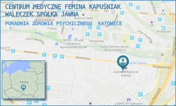 PORADNIA ZDROWIA PSYCHICZNEGO - CENTRUM MEDYCZNE FEMINA KAPUŚNIAK WALECZEK SPÓŁKA JAWNA - UL. KŁODNICKA 23,  KATOWICE