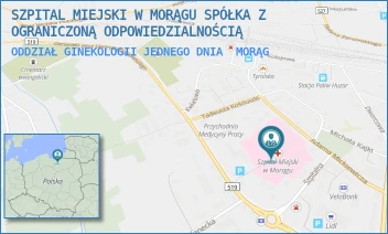 ODDZIAŁ GINEKOLOGII JEDNEGO DNIA - SZPITAL MIEJSKI W MORĄGU SPÓŁKA Z OGRANICZONĄ ODPOWIEDZIALNOŚCIĄ - DĄBROWSKIEGO 16,  MORĄG