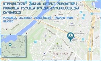 PORADNIA LECZENIA UZALEŻNIEŃ - NIEPUBLICZNY ZAKŁAD OPIEKI ZDROWOTNEJ PORADNIA PSYCHIATRYCZNO-PSYCHOLOGICZNA KATHARSIS - KÓRNICKA 24,  POZNAŃ-NOWE MIASTO