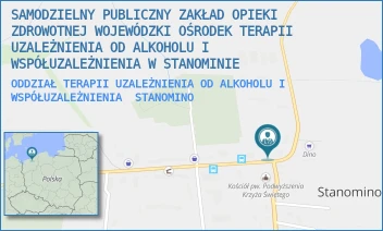 ODDZIAŁ TERAPII UZALEŻNIENIA OD ALKOHOLU I WSPÓŁUZALEŻNIENIA - SAMODZIELNY PUBLICZNY ZAKŁAD OPIEKI ZDROWOTNEJ WOJEWÓDZKI OŚRODEK TERAPII UZALEŻNIENIA OD ALKOHOLU I WSPÓŁUZALEŻNIENIA W STANOMINIE - STANOMINO 5, STANOMINO