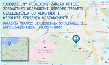 PORADNIA TERAPII UZALEŻNIENIA OD ALKOHOLU I WSPÓŁUZALEŻNIENIA - SAMODZIELNY PUBLICZNY ZAKŁAD OPIEKI ZDROWOTNEJ WOJEWÓDZKI OŚRODEK TERAPII UZALEŻNIENIA OD ALKOHOLU I WSPÓŁUZALEŻNIENIA W STANOMINIE - ZDROJOWA 6, POŁCZYN-ZDRÓJ